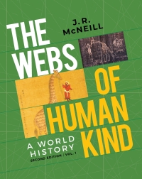 Imagen de portada: The Webs of Humankind (Volume 1) Courseware (Norton Illumine Ebook, InQuizitive, Maps and Primary Source Exercises, History Skills Tutorials, and Additional Content) 2nd edition 9781324061168