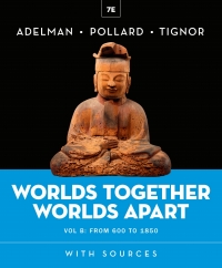 Cover image: Worlds Together, Worlds Apart (Volume B) Courseware (Norton Illumine Ebook, InQuizitive, Map and Primary Source Exercises, History Skills Tutorials, and Additional Content) 7th edition 9781324064114