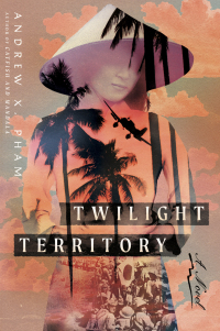 Cover image: Twilight Territory: A Novel 9781324064848