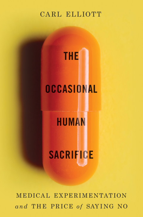 The Occasional Human Sacrifice: Medical Experimentation and the Price of Saying No, 1st Edition - FULL INSTANT DOWNLOAD | PDF DOCX EPUB