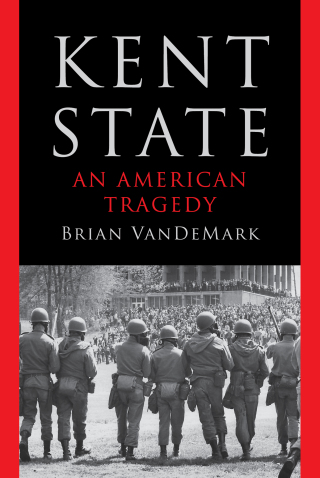 Cover image: Kent State: An American Tragedy 1st edition 9781324066255
