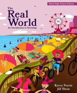 Cover image: The Real World: An Introduction to Sociology, High School Edition Courseware 9th edition 9781324070870