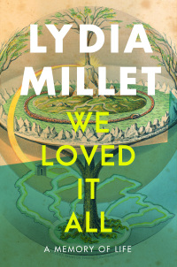 Cover image: We Loved It All: A Memory of Life 1st edition 9781324073659