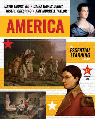 Cover image: America: The Essential Learning Edition (Volume 1) 4th edition 9781324085119