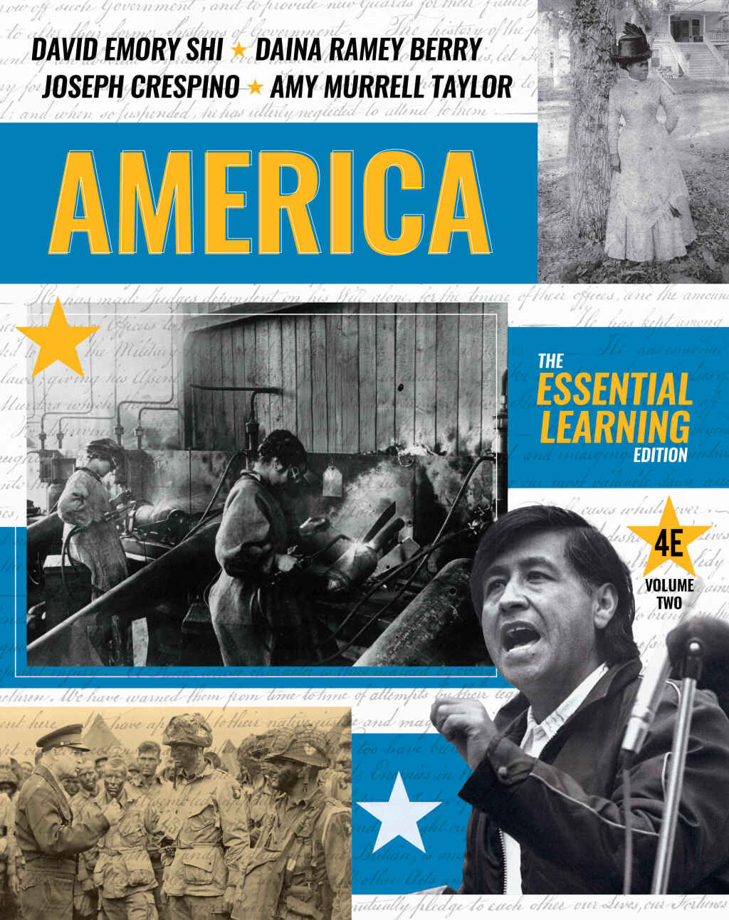 America: The Essential Learning Edition (Volume 2) 4th Edition