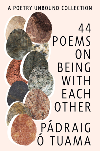 Cover image: 44 Poems on Being with Each Other: A Poetry Unbound Collection 1st edition 9781324086161