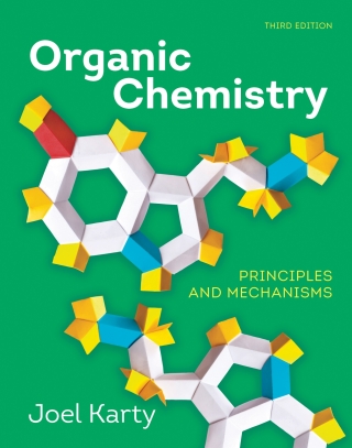 Immagine di copertina: Organic Chemistry: Principles and Mechanisms (International Student Edition) (Ebook, Smartwork, and Videos) 3rd edition 9780393877656