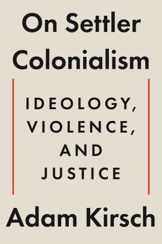 Cover image: On Settler Colonialism: Ideology, Violence, and Justice 1st edition 9781324105343