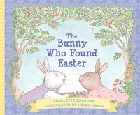 Cover image: The Bunny Who Found Easter 9781328694676