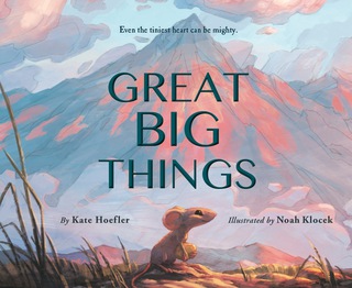 Cover image: Great Big Things 9780544774773