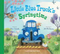 Cover image: Little Blue Truck's Springtime 9780544938090