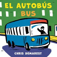 Cover image: El Autobús/Bus 9780544991149