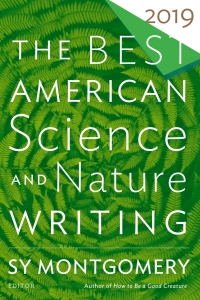 Cover image: The Best American Science And Nature Writing 2019 9781328519009
