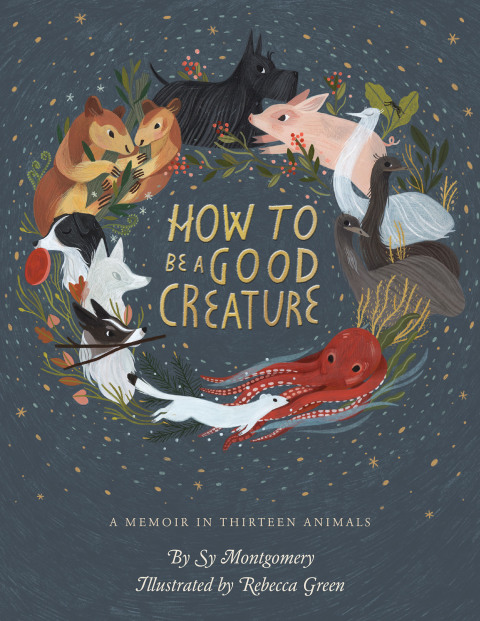 How To Be A Good Creature: A Memoir in Thirteen Animals - FULL INSTANT DOWNLOAD | PDF DOCX EPUB