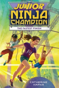Cover image: Junior Ninja Champion: The Fastest Finish 9781328859013