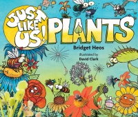 Cover image: Just Like Us! Plants 9780544570948