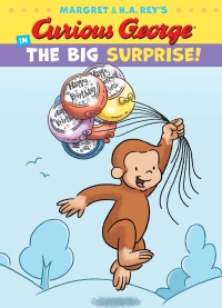 Cover image: Curious George in the Big Surprise! 9781328874436