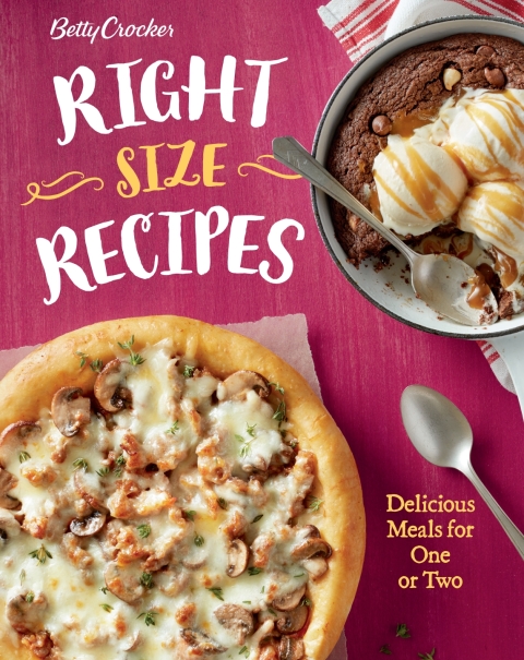 Betty Crocker Right-Size Recipes: Delicious Meals for One or Two - FULL INSTANT DOWNLOAD | PDF DOCX EPUB