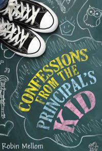 Cover image: Confessions from the Principal's Kid 9780358554813