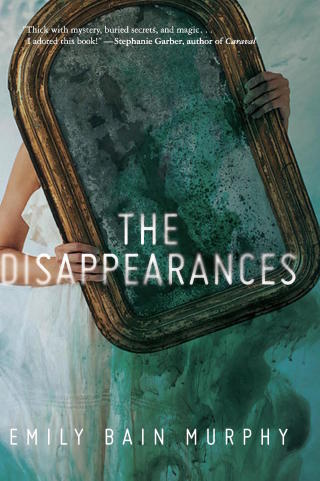 Cover image: The Disappearances 9781328904072
