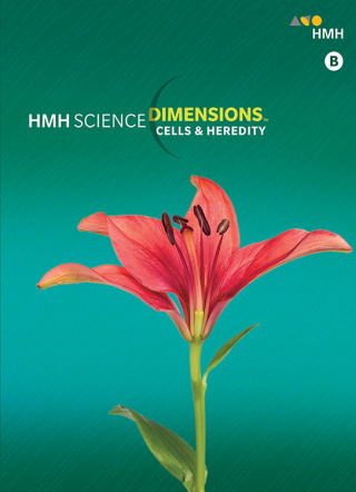Cover image: 2018 Science Dimensions Student Edition Module B Grades 6-8 Cells and Heredity 1st edition 9780544860957