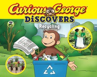 Cover image: Curious George Discovers Recycling 9780544880368