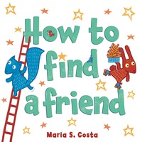 Cover image: How to Find a Friend 9780544926783