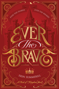 Cover image: Ever the Brave 9781328497956