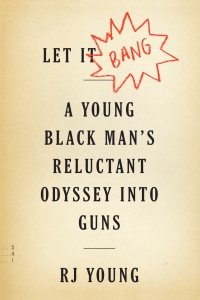 Cover image: Let It Bang 9781328826336