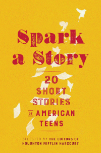 Cover image: Spark A Story 9781328881977