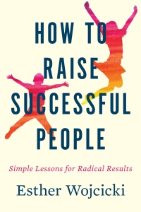 Cover image: How To Raise Successful People 9780358298717