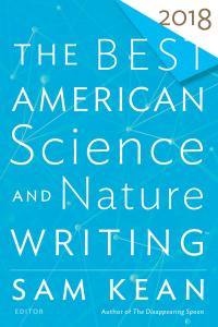 صورة الغلاف: The Best American Science And Nature Writing 2018 9781328987808