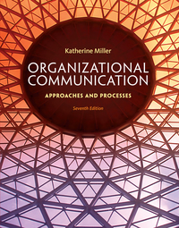 Cover image: Organizational Communication: Approaches and Processes 7th edition 9781285164205