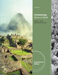 Cover image: Archaeology: Down to Earth, International Edition 5th edition 9781285539522