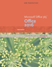 Cover image: New Perspectives Microsoft® Office 365 & Office 2016: Intermediate 1st edition 9781305879195