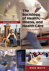 Cover image: The Sociology of Health, Illness, and Health Care 7th edition 9781305583702