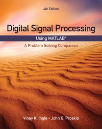 Cover image: Digital Signal Processing Using MATLAB 4th edition 9781305635128