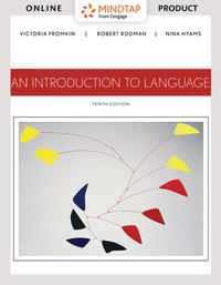 Cover image: MindTap English for Fromkin/Rodman/Hyams’ An Introduction to Language, 10th Edition, [Instant Access], 1 term (6 months) 10th edition 9781337091435