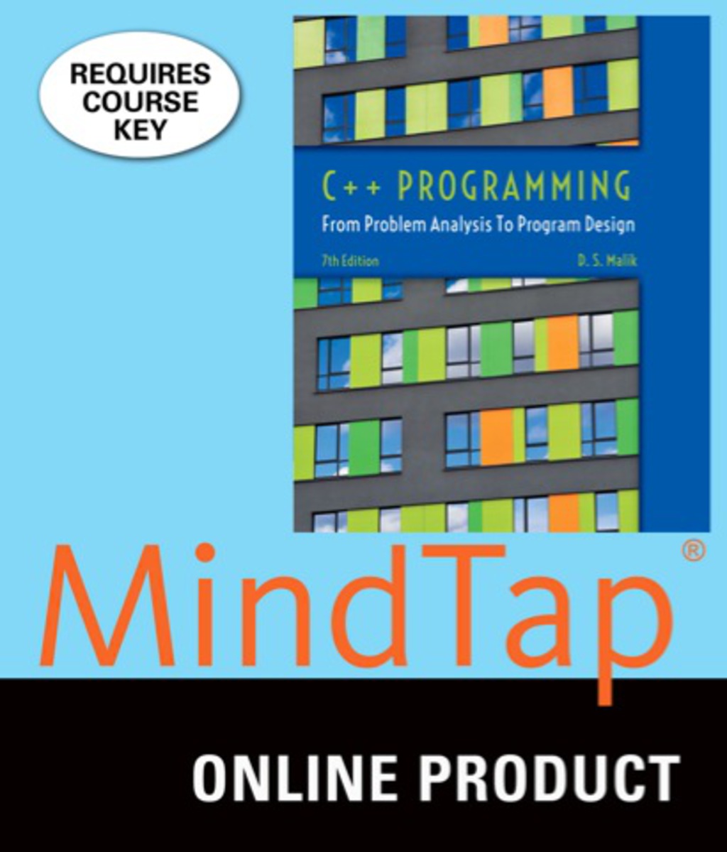 MindTap Computer Science for Malik's C++ Programming: From Problem Analysis to Program Design, 7th Edition, [Instant Access], 1 term (6 months) 7th Edition
