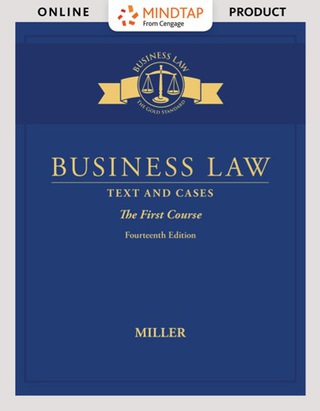Cover image: MindTap Business Law for Miller's Business Law: Text & Cases - The First Course, 14th Edition, [Instant Access], 1 term (6 months) 14th edition 9781337105507