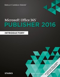 Cover image: Shelly Cashman Series Microsoft Office 365 & Publisher 2016: Introductory 1st edition 9781305871199