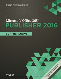 Cover image: Shelly Cashman Series Microsoft Office 365 & Publisher 2016: Comprehensive 1st edition 9781337510530