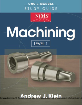 Cover image: NIMS Machining Level 1 Study Guide 1st edition 9780357644683