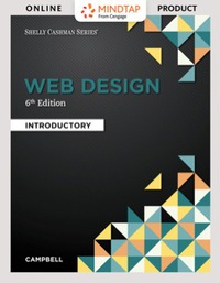 Cover image: MindTap Web Design & Development for Campbell's Web Design: Introductory, 6th Edition [Instant Access], 1 term (6 months) 6th edition 9781337277990