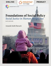 Cover image: MindTap Social Work for Barusch's Empowerment Series: Foundations of Social Policy: Social Justice in Human Perspective 6th edition 9781337283571