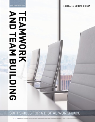 Cover image: Illustrated Course Guides : Teamwork & Team Building - Soft Skills for a Digital Workplace 2nd edition 9781337119276