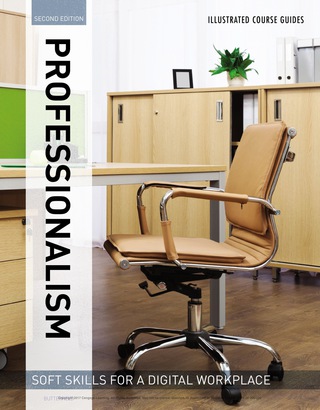 Cover image: Illustrated Course Guides : Professionalism - Soft Skills for a Digital Workplace, 2e 2nd edition 9781337119269