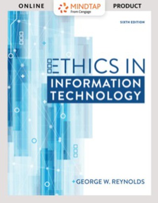Cover image: MindTap MIS for Reynolds' Ethics in Information Technology 6th edition 9781337405911