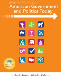 Cover image: American Government and Politics Today: No Separate Policy Chapters Version, 2016-2017 Edition 18th edition 9781337093255
