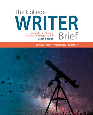 Imagen de portada: The College Writer: A Guide to Thinking, Writing, and Researching, Brief 6th edition 9781337534154